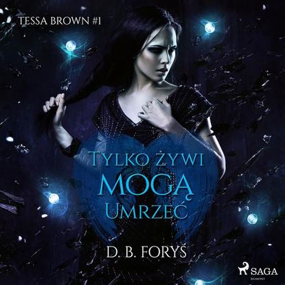 

Tylko żywi mogą umrzeć