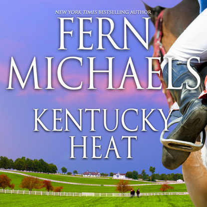 

Kentucky Heat - Nealy Coleman Trilogy 3 (Unabridged)