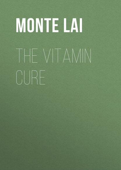 Monte Lai — The Vitamin Cure