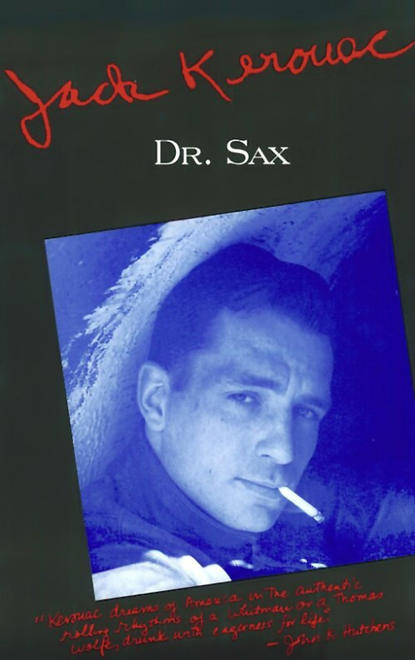 Jack Kerouac - Dr. Sax