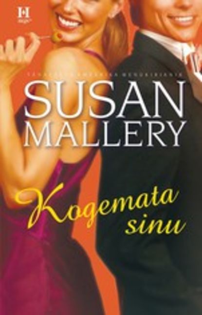 Susan Mallery — Kogemata sinu