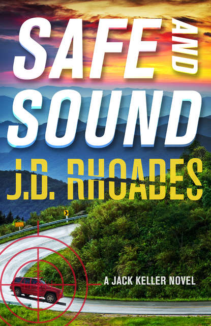 J.D. Rhoades — Safe And Sound