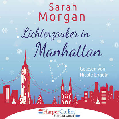 

Lichterzauber in Manhattan (Gekürzt)