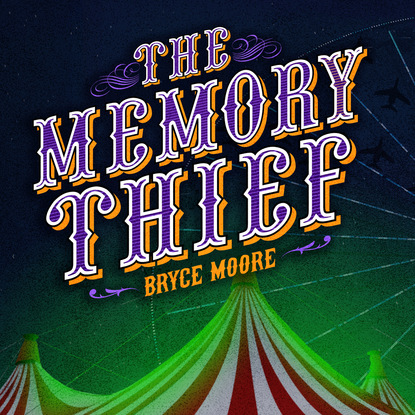 

The Memory Thief (Unabridged)