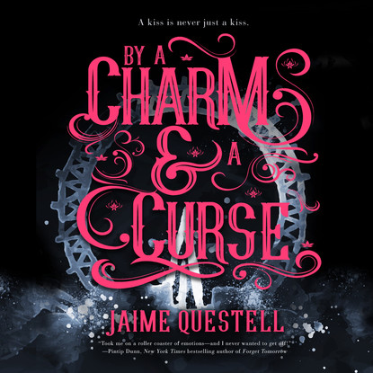 

By a Charm and a Curse (Unabridged)