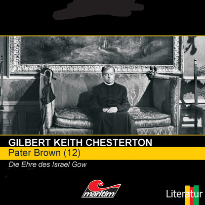 

Pater Brown, Folge 12: Die Ehre des Israel Gow