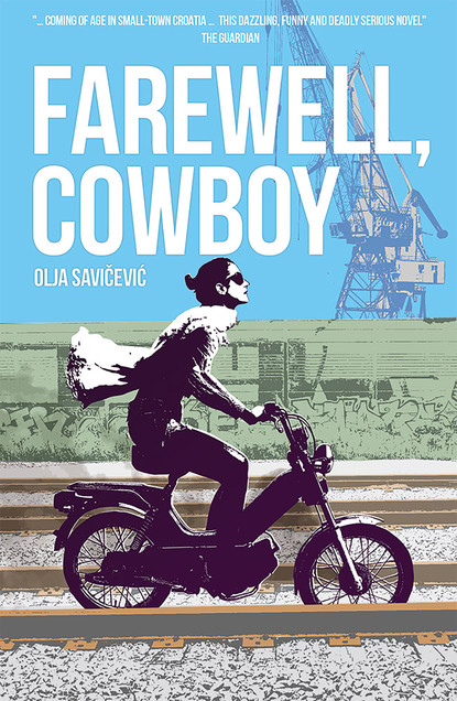 Olja Savicevic — Farewell, Cowboy