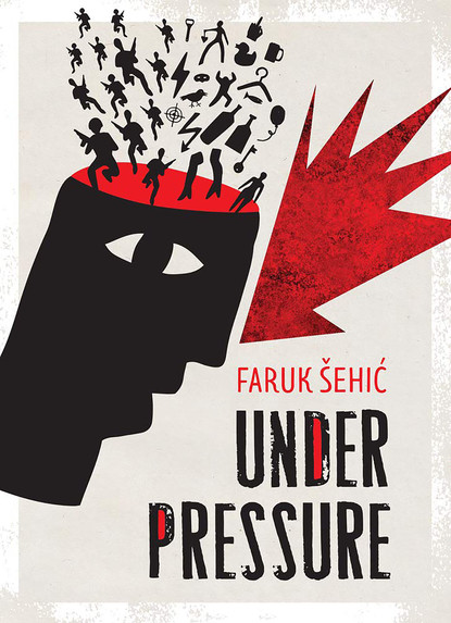 Faruk Šehić - Under Pressure