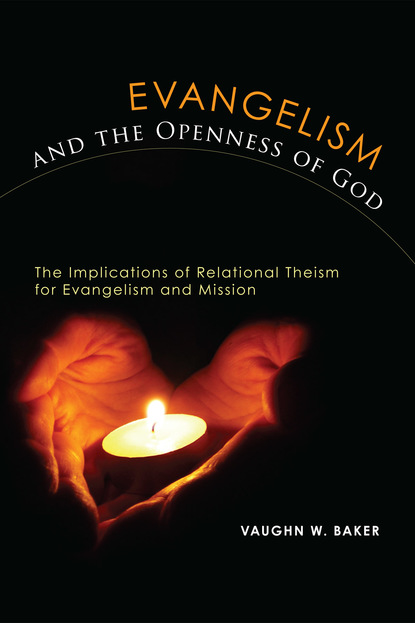 

Evangelism and the Openness of God