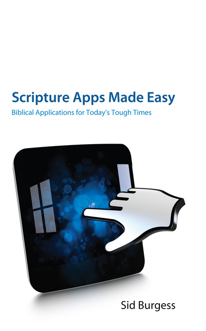 Sid Burgess - Scripture Apps Made Easy