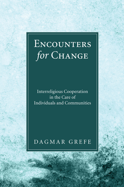 Dagmar Grefe - Encounters for Change