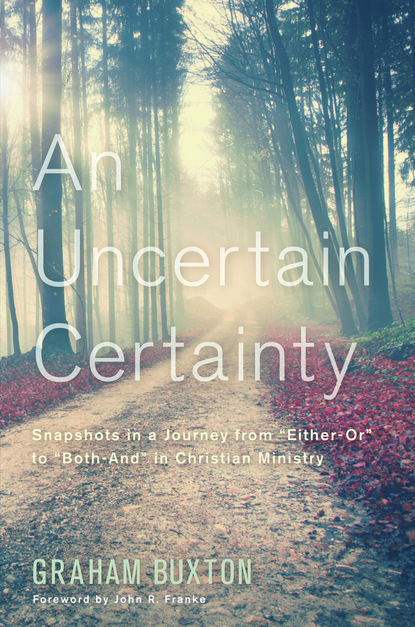 Graham Buxton - An Uncertain Certainty