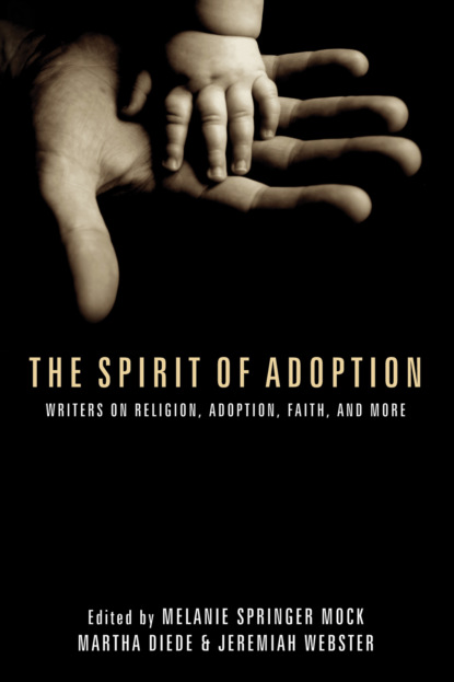 

The Spirit of Adoption