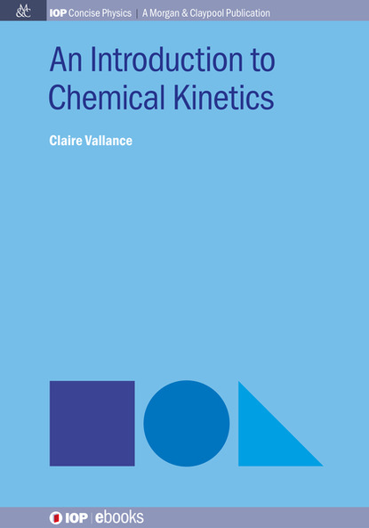 

An Introduction to Chemical Kinetics