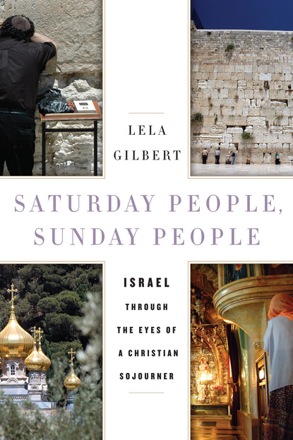 Lela Gilbert - Saturday People, Sunday People