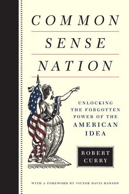 Robert Curry - Common Sense Nation