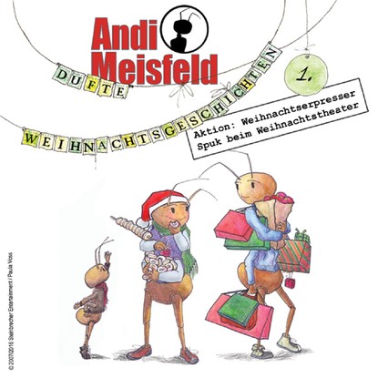 

Andi Meisfeld, Dufte Weihnachtsabenteuer, Folge 01