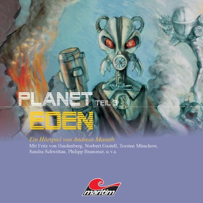 Planet Eden, Planet Eden, Teil 3 (Andreas Masuth). 