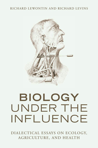 

Biology Under the Influence