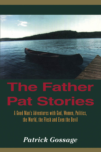 

The Father Pat Stories