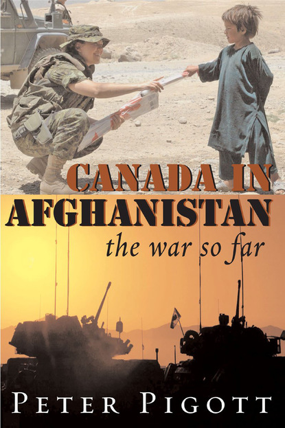 Peter Pigott - Canada in Afghanistan