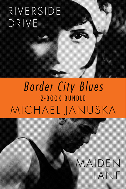 Michael Januska — Border City Blues 2-Book Bundle