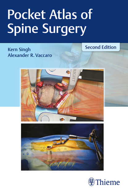 Alexander R. Vaccaro - Pocket Atlas of Spine Surgery