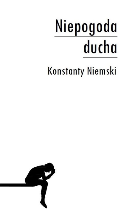 Konstanty Niemski — Niepogoda ducha