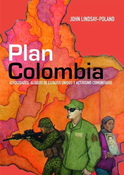 Обложка книги Plan Colombia, Lindsay-Poland John