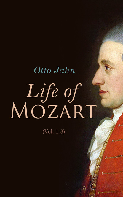 

Life of Mozart (Vol. 1-3)