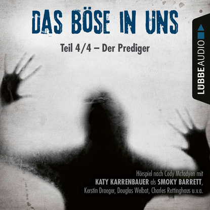 

Der Prediger - Das Böse in uns, Teil 04