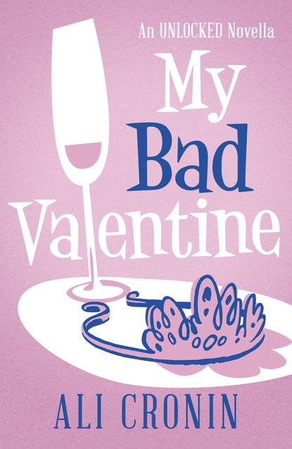 Ali Cronin - My Bad Valentine