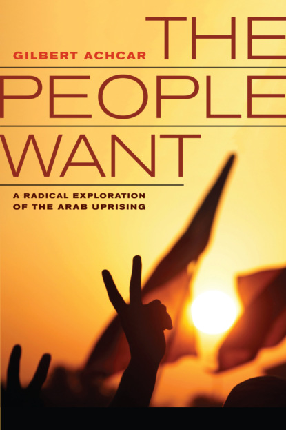 Gilbert Achcar - The People Want