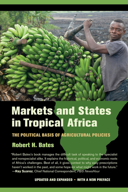 Robert H. Bates - Markets and States in Tropical Africa