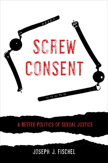 Joseph J. Fischel - Screw Consent