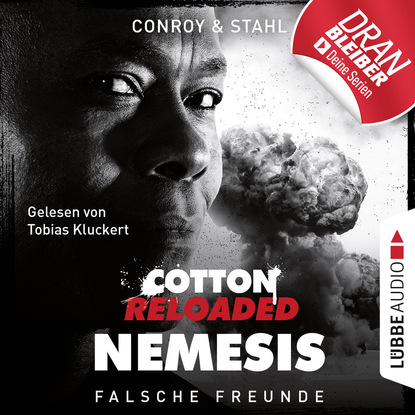 

Jerry Cotton, Cotton Reloaded: Nemesis, Folge 3: Falsche Freunde (Ungekürzt)
