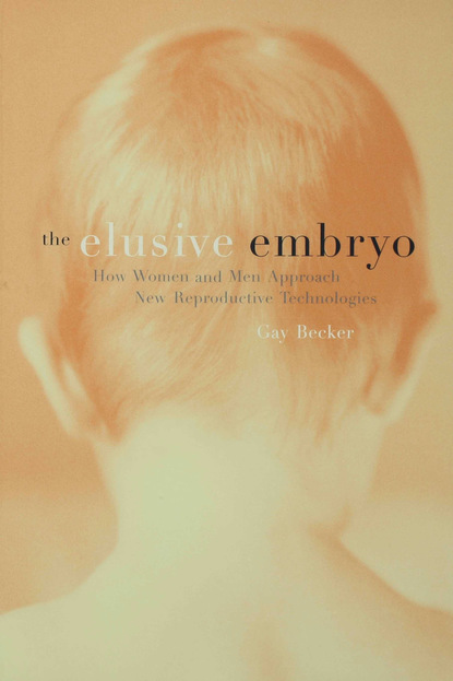 Gay Becker - The Elusive Embryo