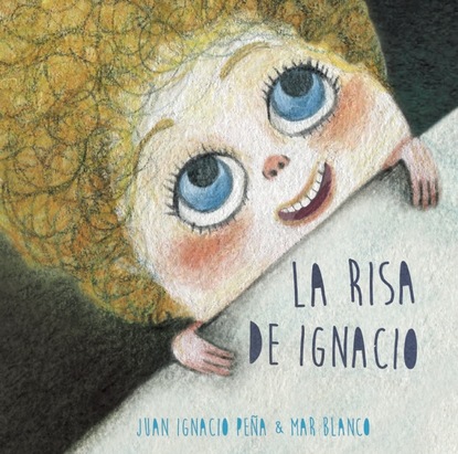

La risa de Ignacio (Isaac's Laugh)