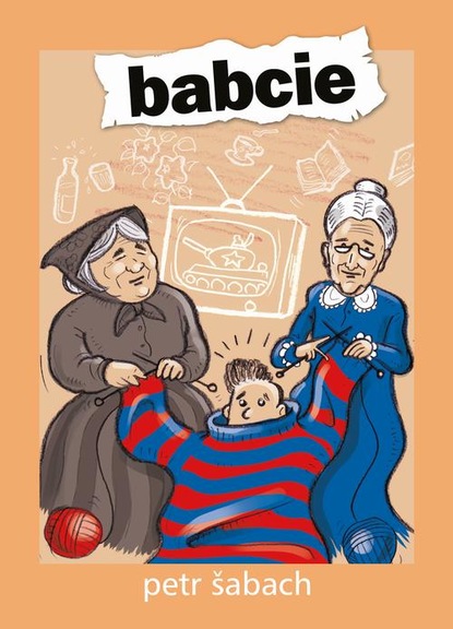 Petr Sabach — Babcie