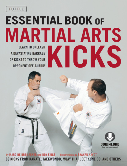 Marc De Bremaeker — Essential Book of Martial Arts Kicks