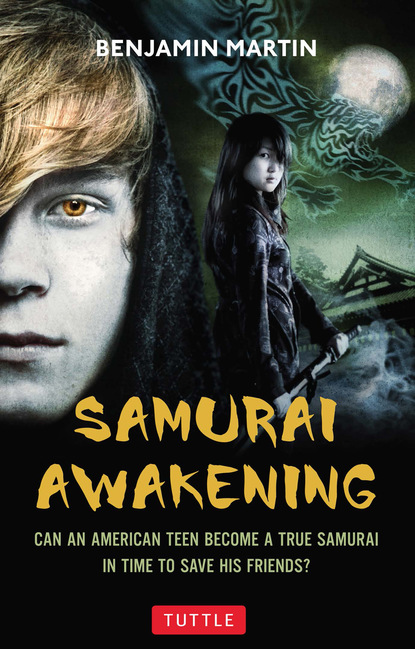 Ben Martin - Samurai Awakening