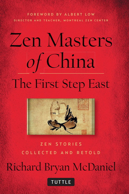 Richard Bryan McDaniel — Zen Masters Of China