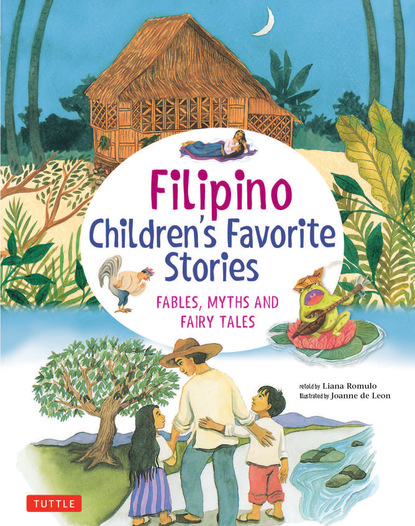 Liana Romulo - Filipino Children's Favorite Stories