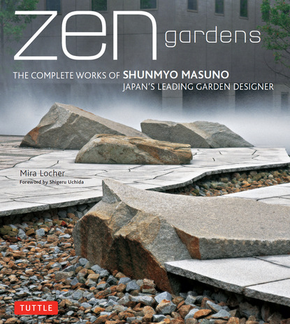 Mira Locher - Zen Gardens