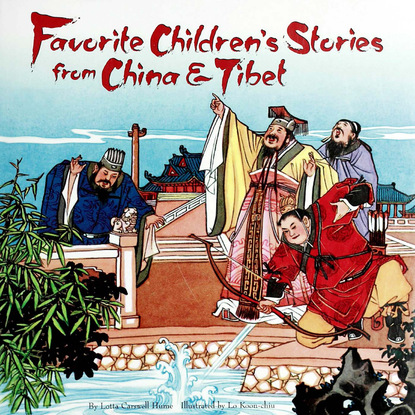 Lotta Carswell-Hume - Favorite Children's Stories from China & Tibet