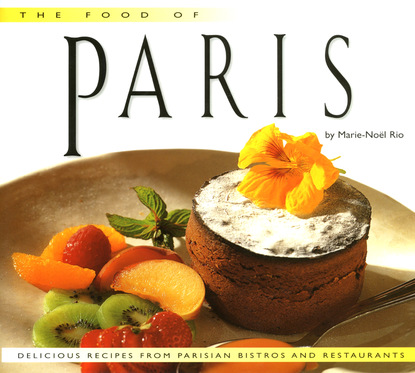 Marie-Noel Rio — Food of Paris