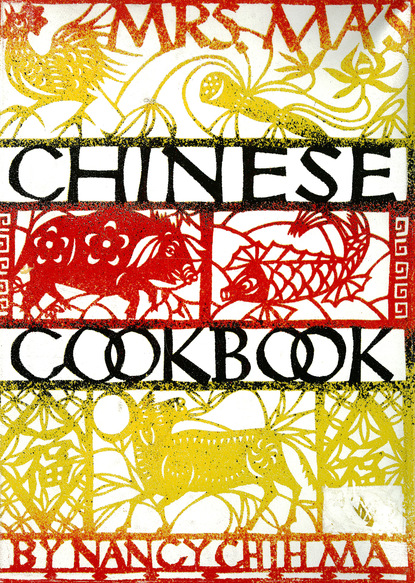 Nancy Chin — Mrs. Ma's Chinese Cookbook