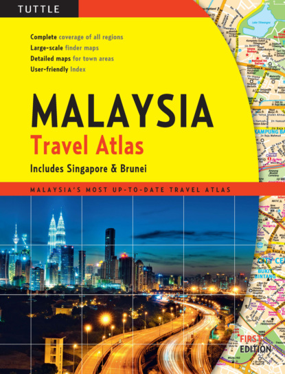 Группа авторов - Malaysia Travel Atlas