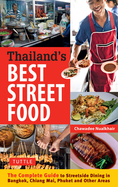 Chawadee Nualkhair — Thailand's Best Street Food