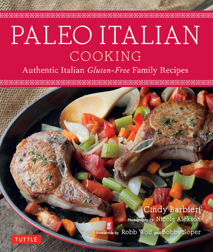 Cindy Barbieri — Paleo Italian Cooking